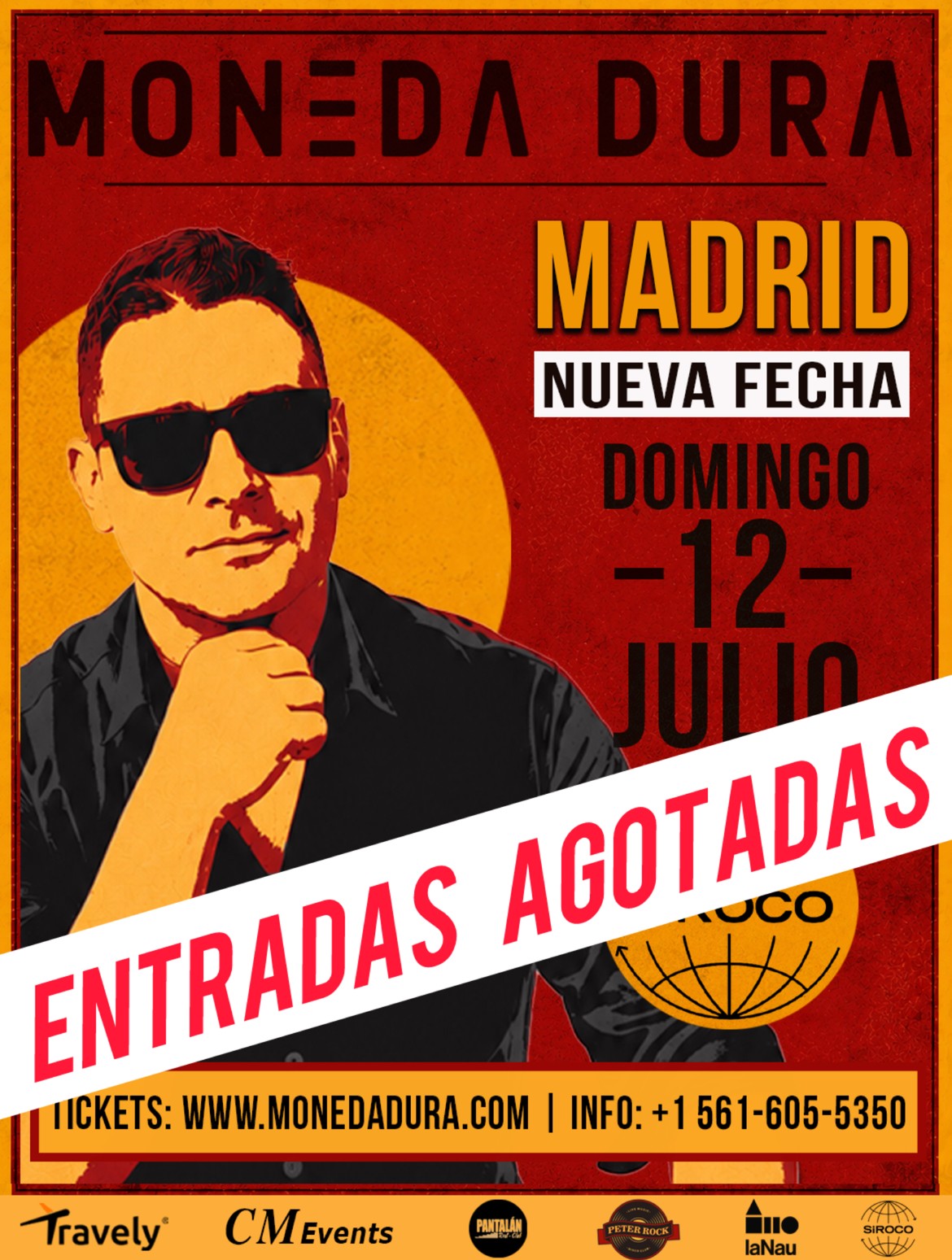 Moneda Dura - MADRID Nueva Fecha